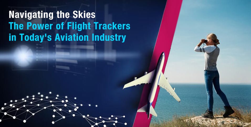 Flight Trackers