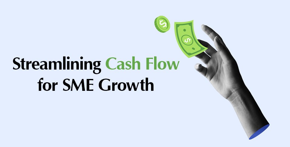 Cash Flow for SME Growth