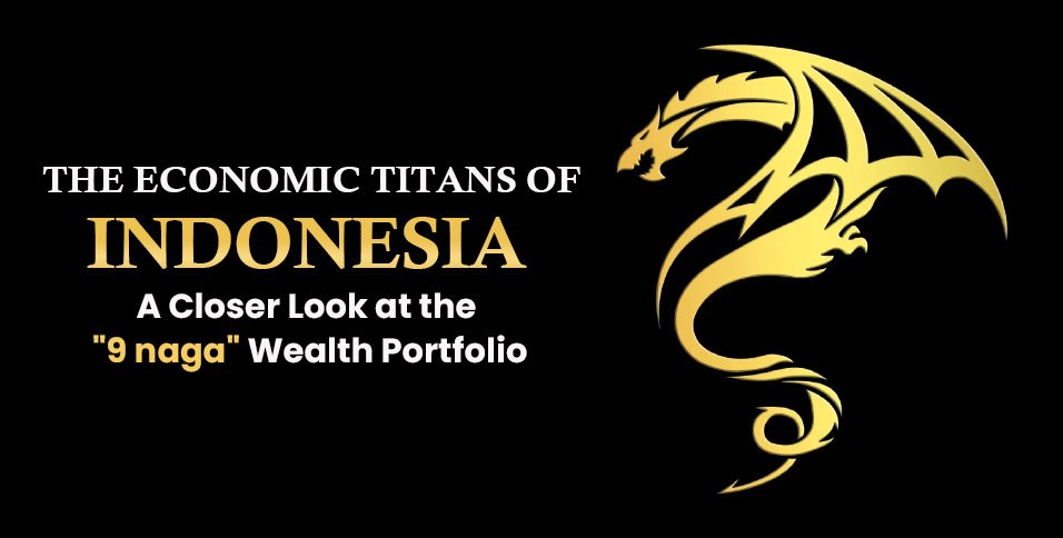 Economic Titans of Indonesia