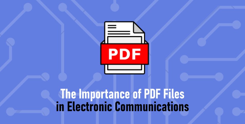 Importance of PDF Files