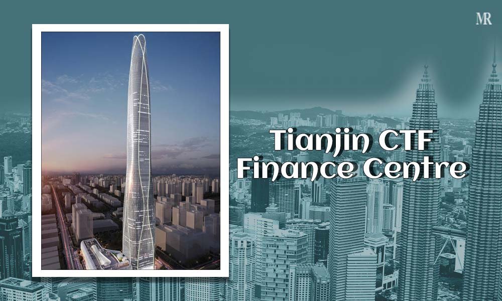 Tianjin CTF Finance Centre
