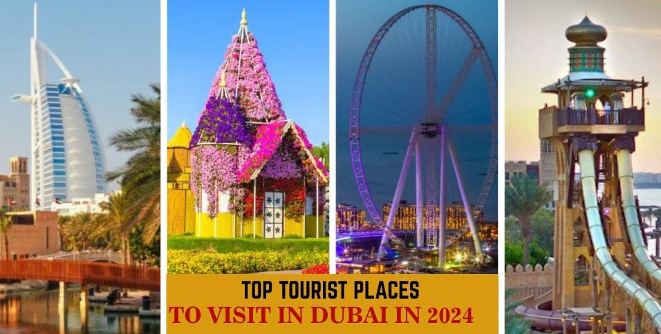 Visit In Dubai In 2024