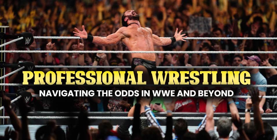 Navigating the Odds in WWE