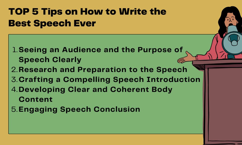 TOP 5 Tips on How to Write the Best Speech Ever