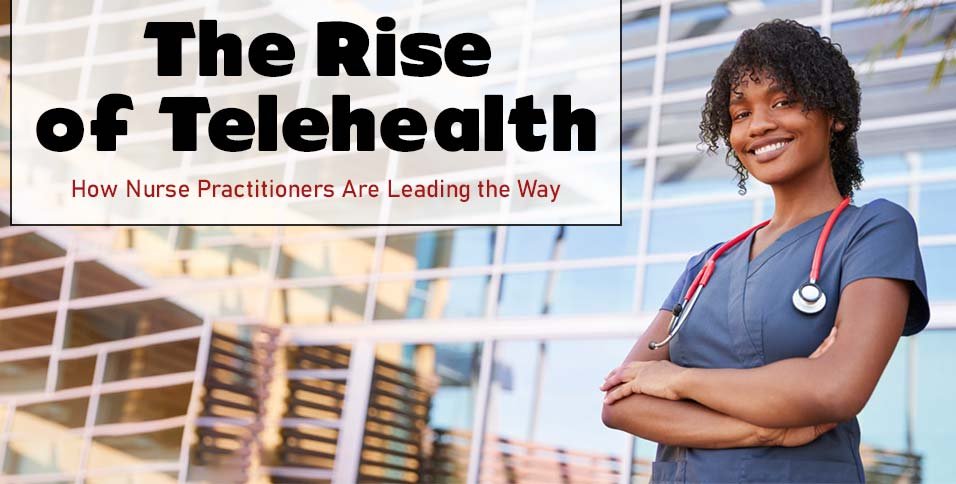 The Rise of Telehealth