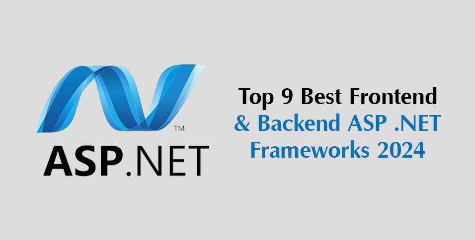 ASP .NET Frameworks