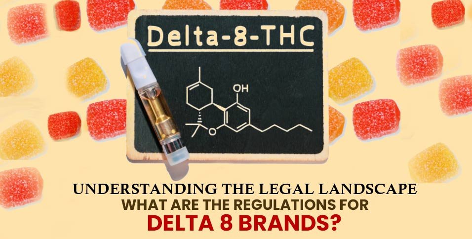 Delta 8 Brands