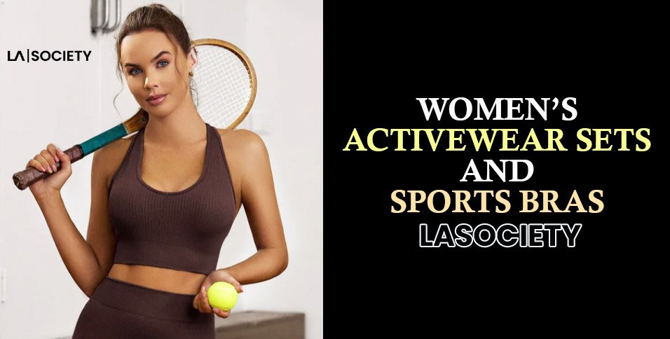 Women's Activewear Sets and Sports Bras