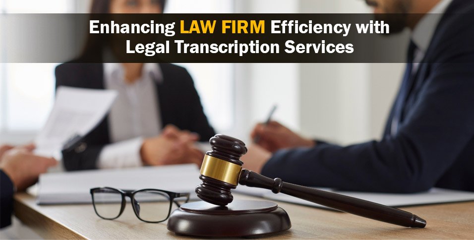 Legal Transcription Services