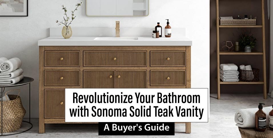 Sonoma Solid Teak Vanity