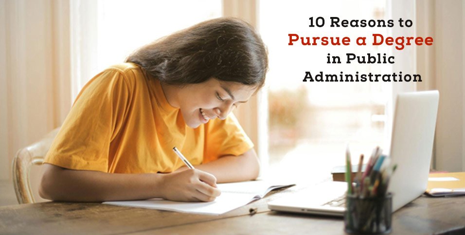 Pursue a Degree in Public Administration