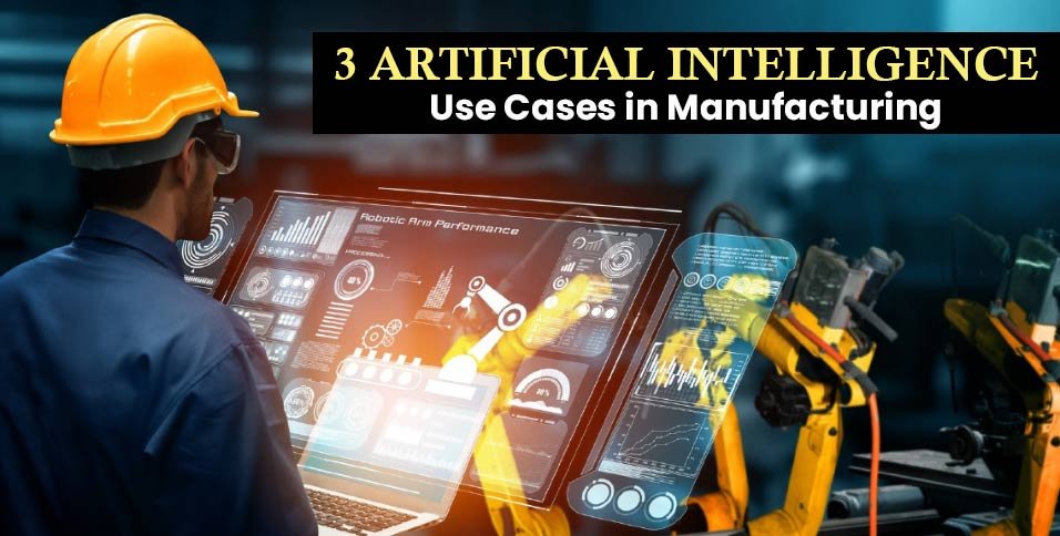 AI use cases in the manufacturing