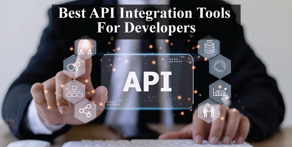 API Integration Tools