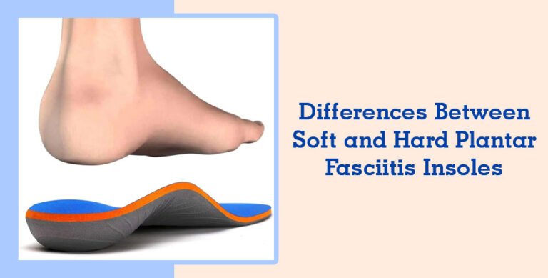 Plantar Fasciitis Insoles