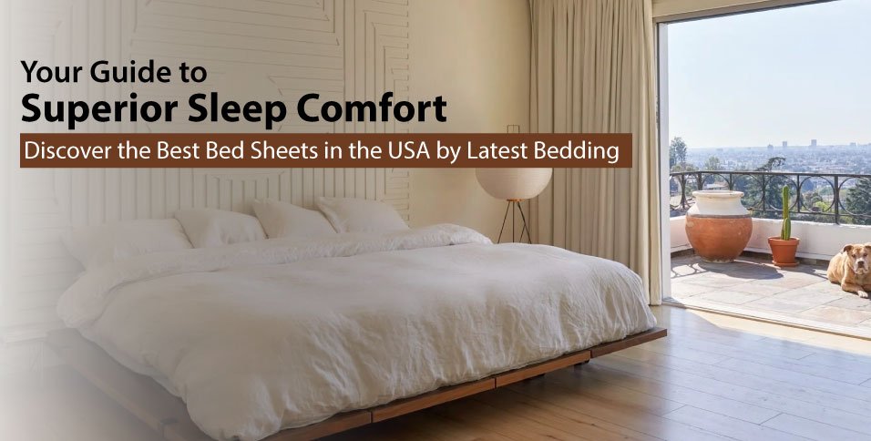 Best Bed Sheets in the USA