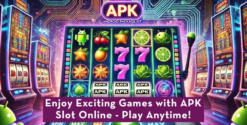 APK Slot Online