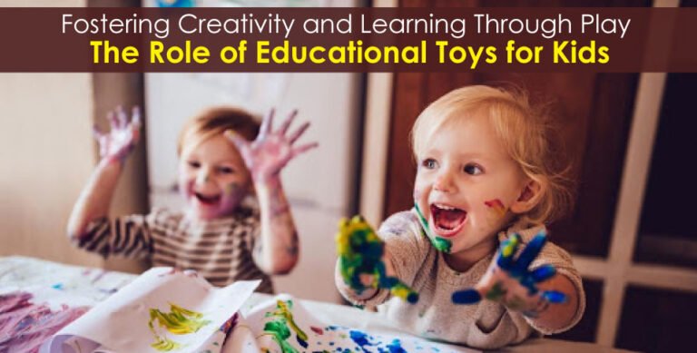 Role of Educational Toys for Kids