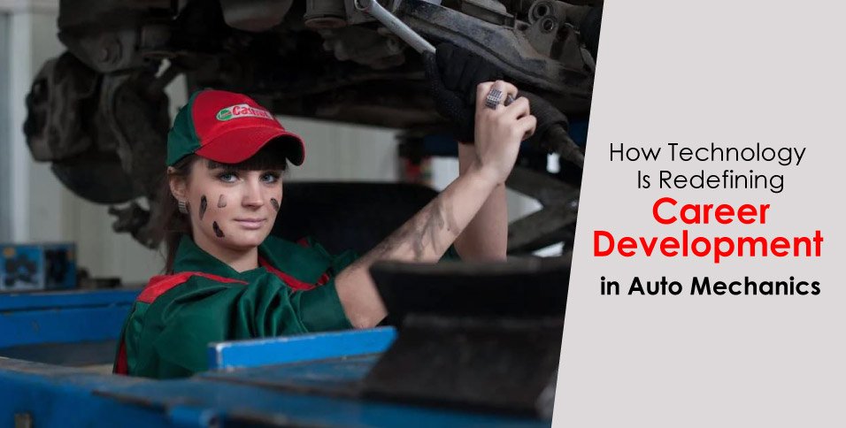 Career Development in Auto Mechanics