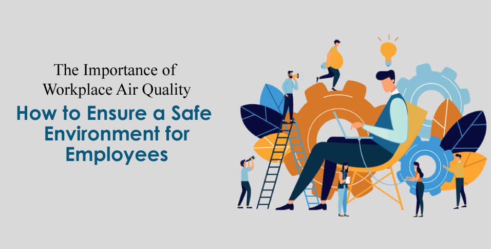 Workplace Air Quality