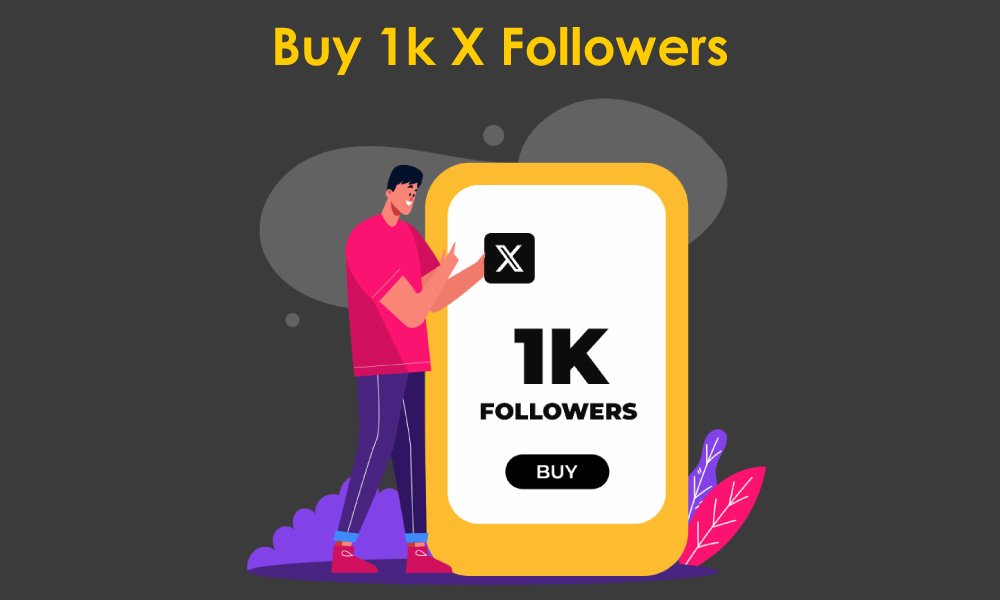 Buy 1k X Followers