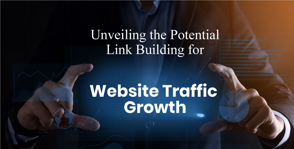 Link Building for Website Traffic