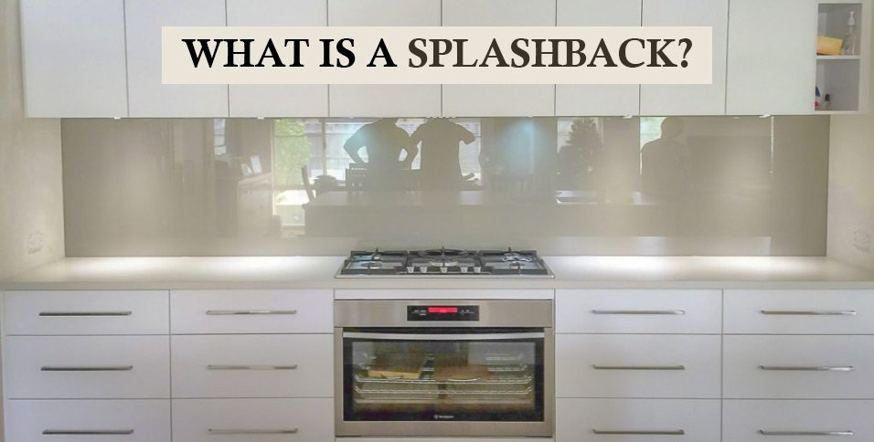 What is a Splashback? 