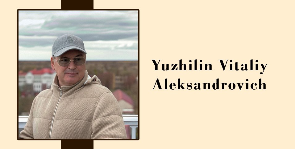 Yuzhilin Vitaliy Aleksandrovich