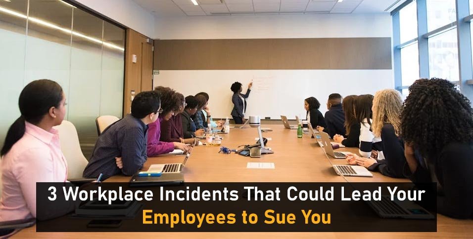 Workplace Incidents