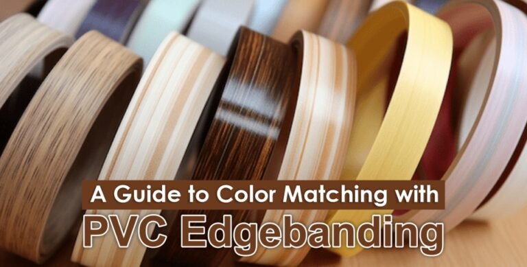 Color Matching with PVC Edgebanding