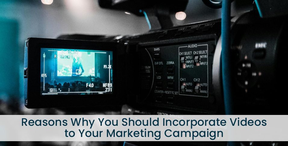 Videos to Your Marketing Campaign
