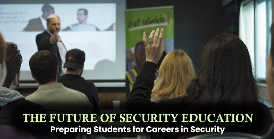 Future of Security Education