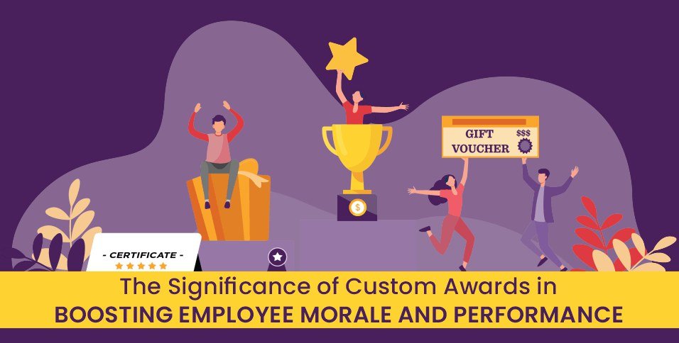 Significance of Custom Awards