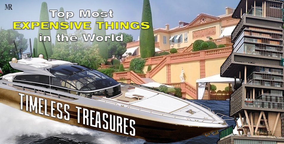 Most-Expensive-Things-in-the-World