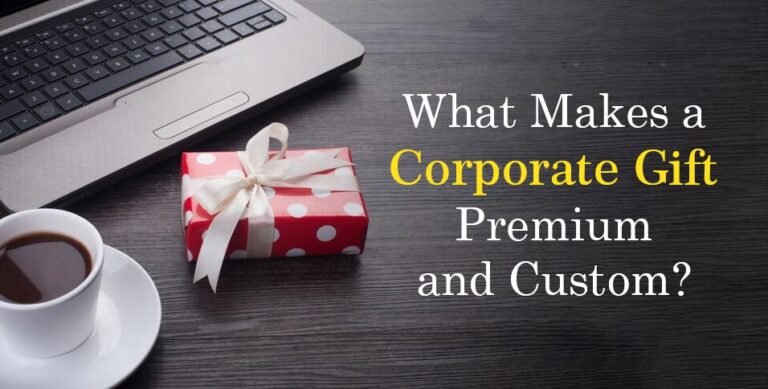 Corporate Gift Premium and Custom