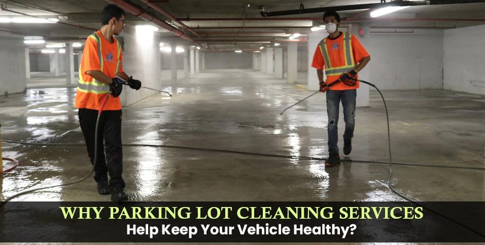 Parking Lot Cleaning Services