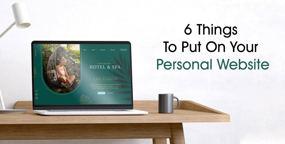 Things To Put On Your Personal Website