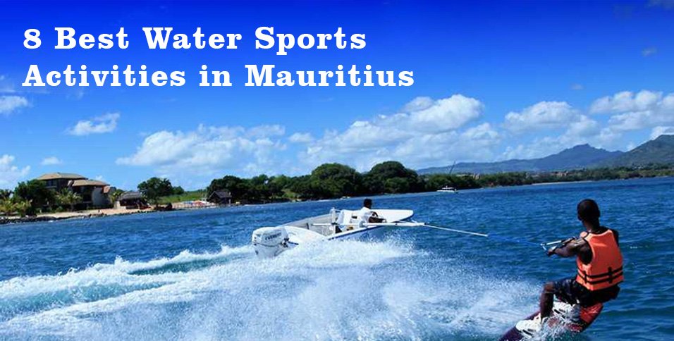 Best Water Sports Activities