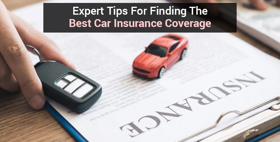 Best Car Insurance Coverage