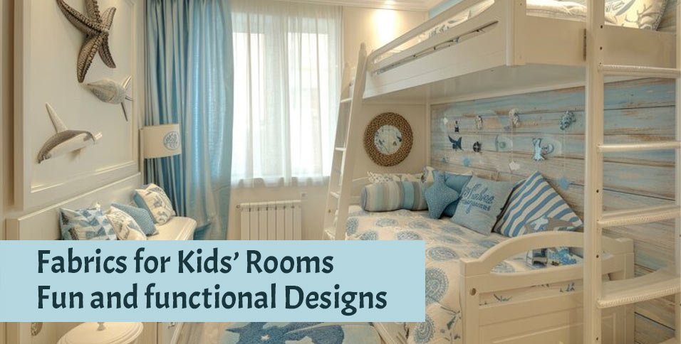 Fabrics for Kids' Rooms