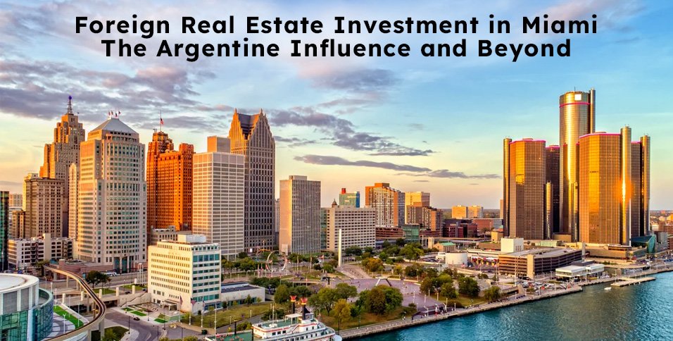 Foreign Real Estate Investment