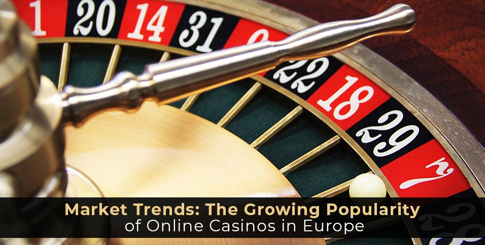 Online Casinos in Europe