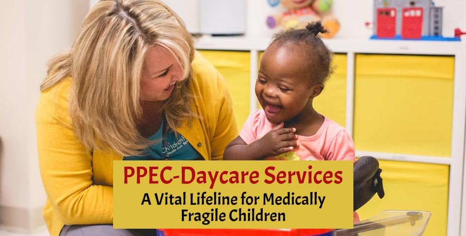 PPEC-Daycare Services