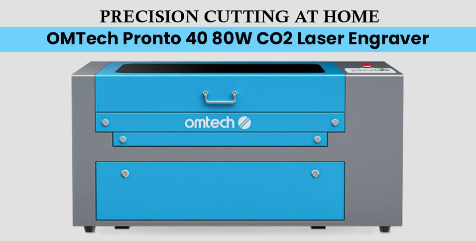 OMTech Pronto 40 80W CO2 Laser Engraver