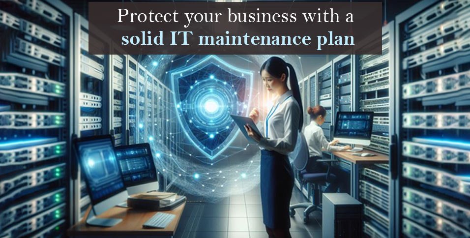 IT maintenance plan