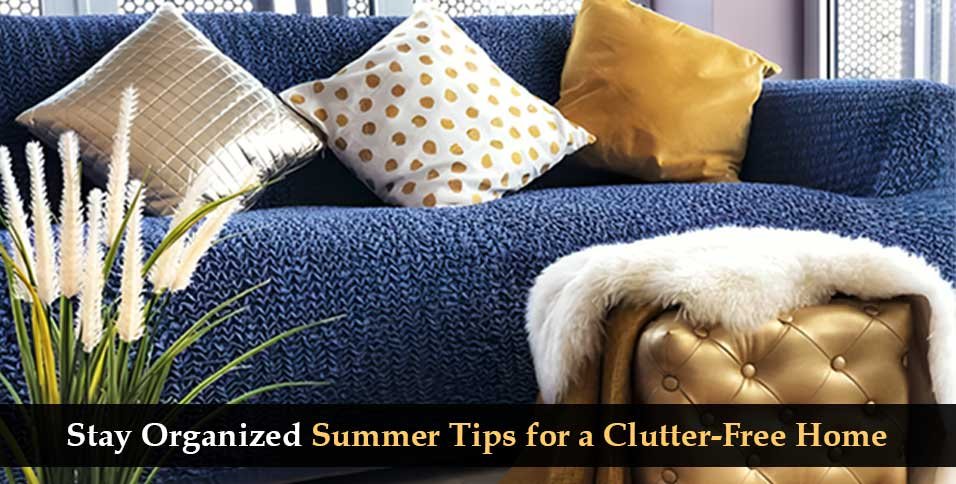 Summer Tips for a Clutter-Free Home