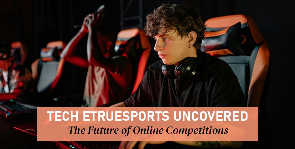 Tech Etruesports