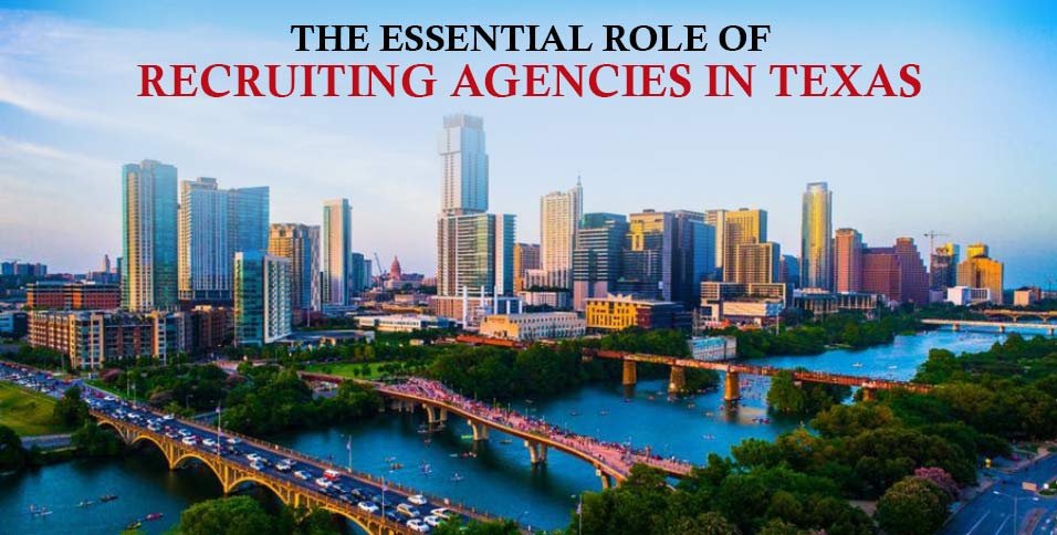 Recruiting Agencies in Texas