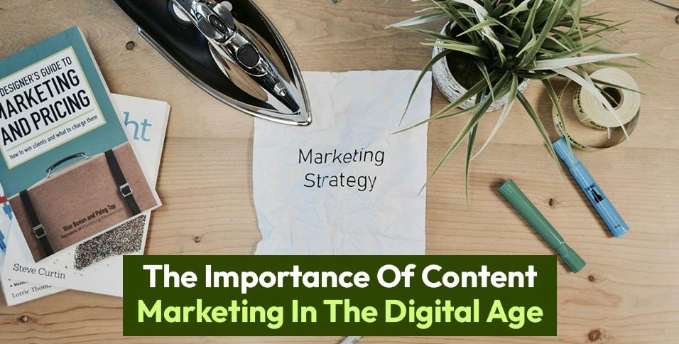 Importance Of Content Marketing