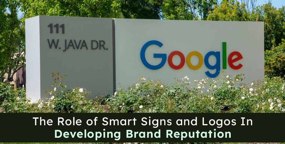 Role of Smart Signs and Logos