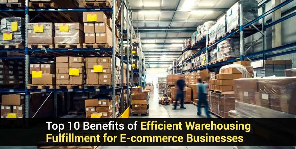 Efficient Warehousing Fulfillment